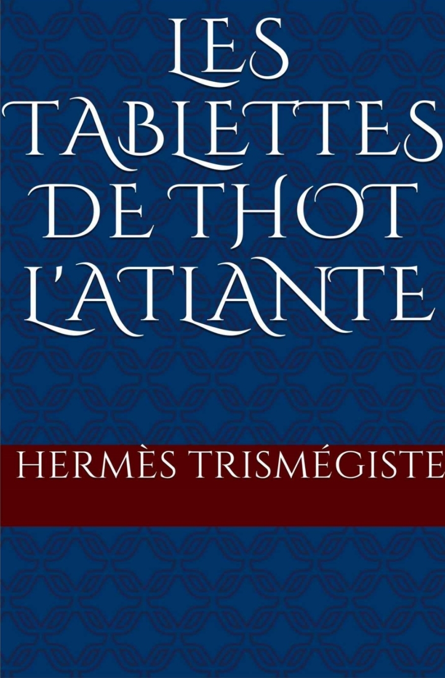 L Histoire de Thoth, l Atlante